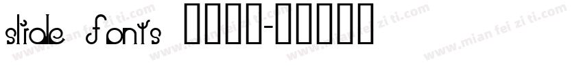 slide fonts 字体下载字体转换